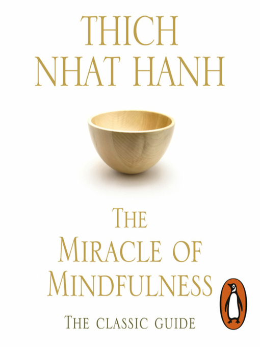 Title details for The Miracle of Mindfulness by John Sackville - Available